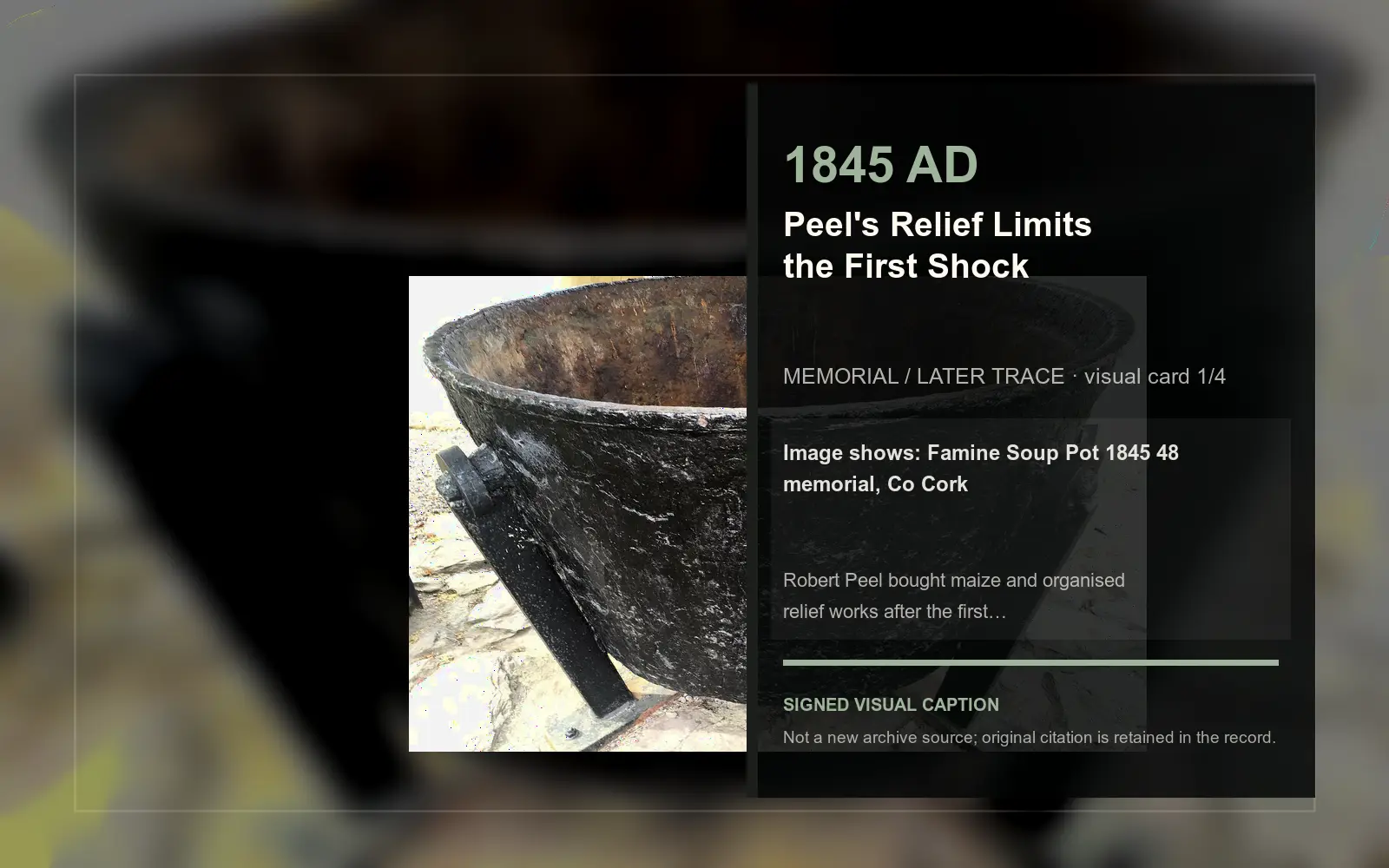 Famine Soup Pot 1845 48 memorial, Co Cork — later memorial or aftermath visual. Event-specific signed card derived from the cited source.